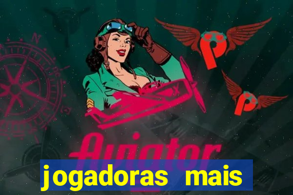 jogadoras mais gatas futebol